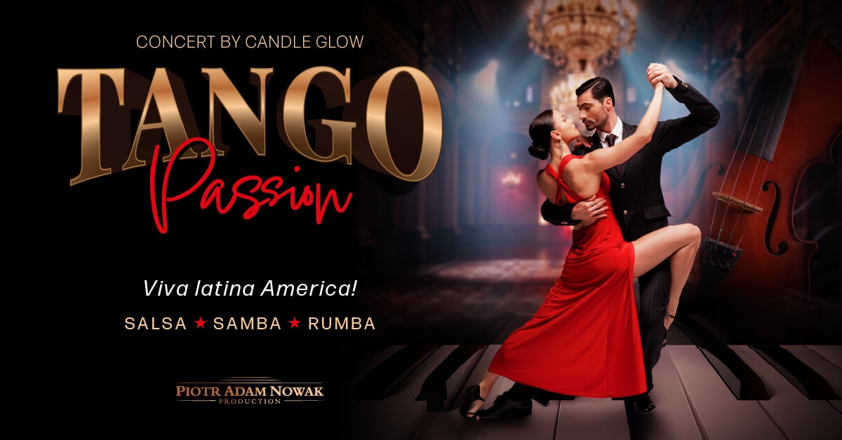 Tango Passion - Viva Latino América przy świecach