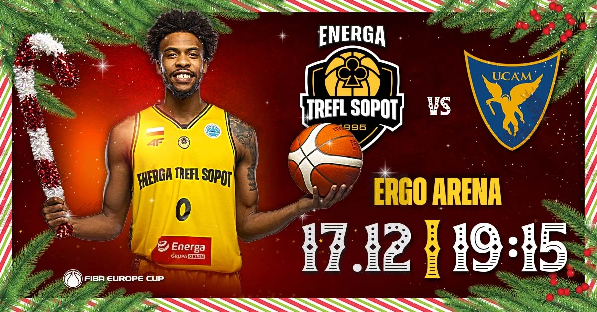 Energa Trefl Sopot vs UCAM Murcia