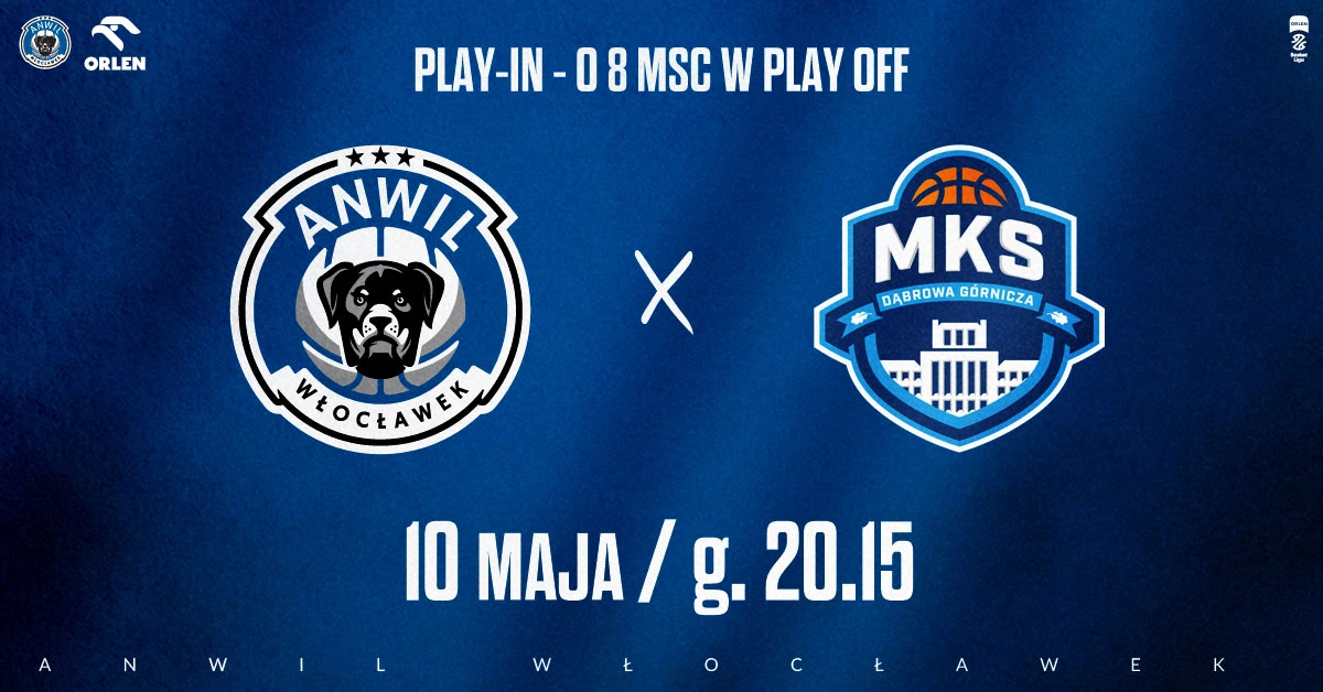 Anwil Włocławek vs MKS Dąbrowa Górnicza