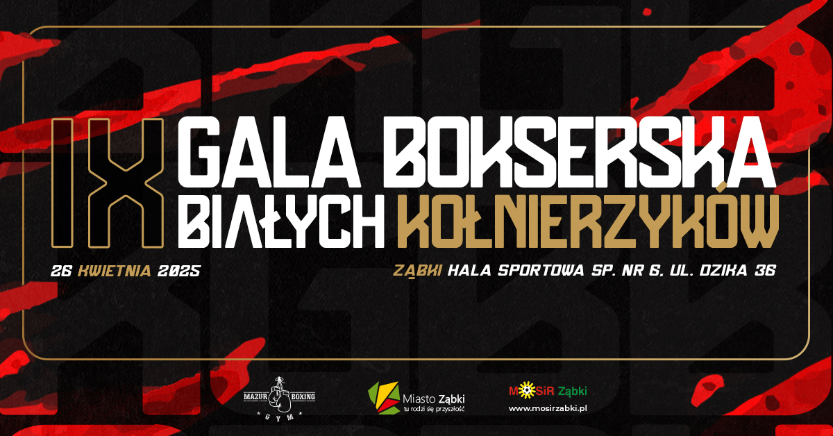 IX Gala Bokserska Białych Kołnierzyków