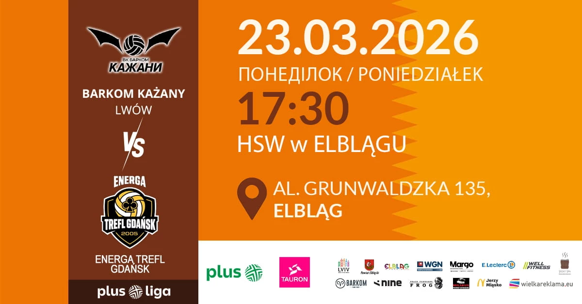 Barkom Każany Lwów vs Energa Trefl Gdańsk