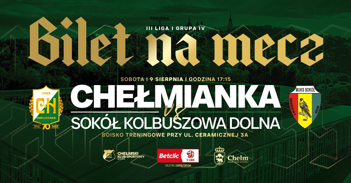 ChKS Chełmianka Chełm vs Sokół Kolbuszowa Dolna