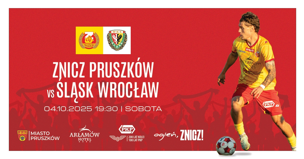 MKS Znicz Pruszków vs Śląsk Wrocław