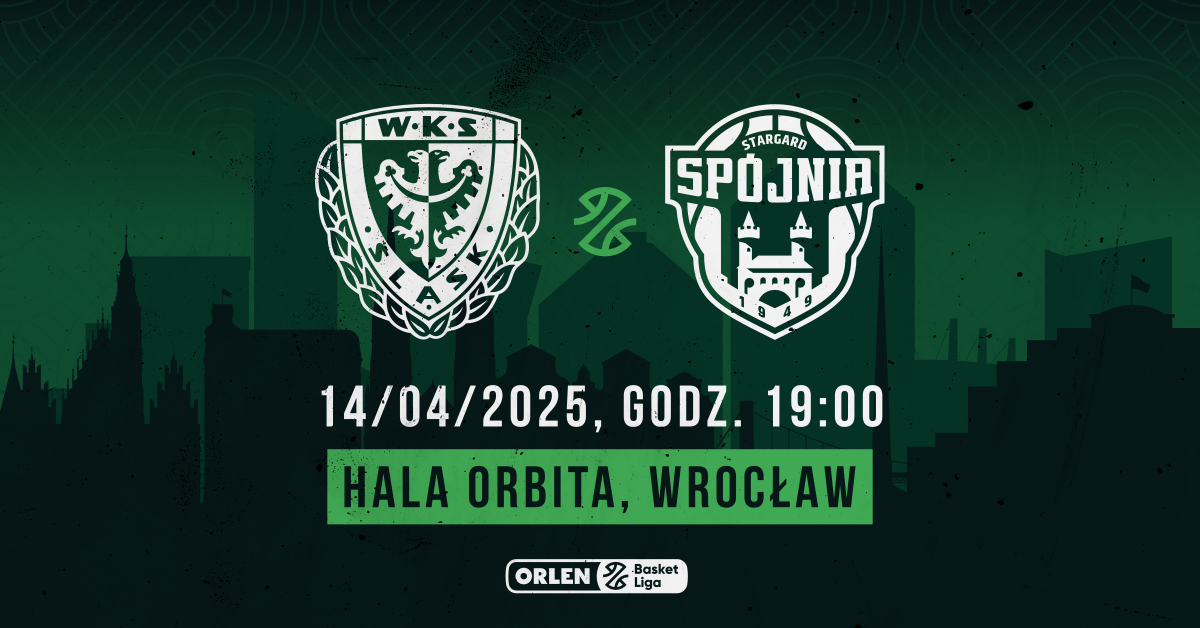 WKS Śląsk Wrocław vs PGE Spójnia Stargard